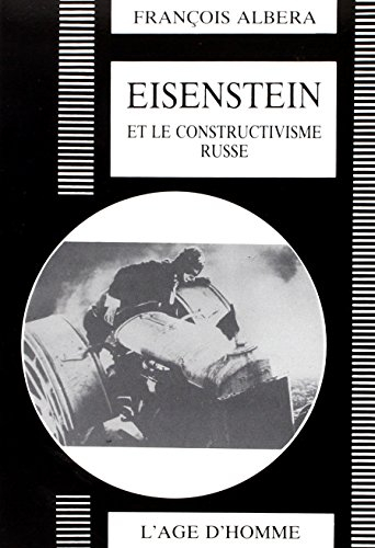 Eisenstein et le constructivisme russe