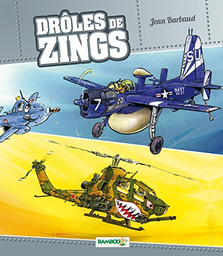 Drôles de zings