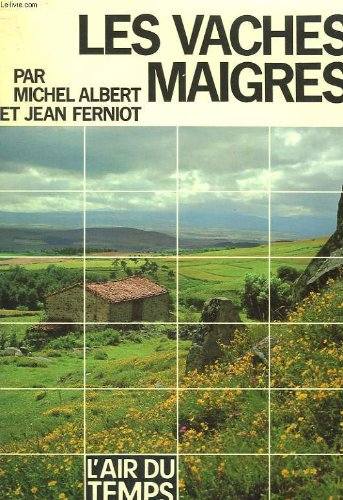 les vaches maigres. collection : l'air du temps.