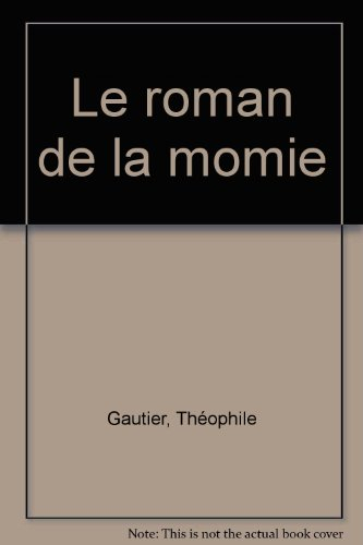 le roman de la momie