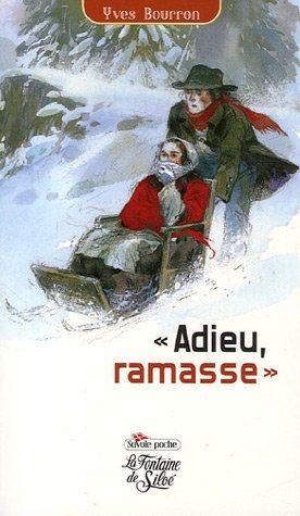 adieu, ramasse