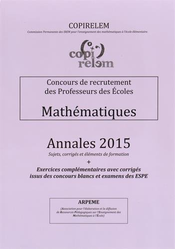 mathématiques annales 2015 : concours de recrutement des professeurs des écoles