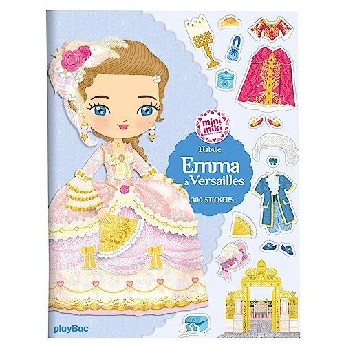 Minimiki : Cahier de stickers : Emma à Versailles