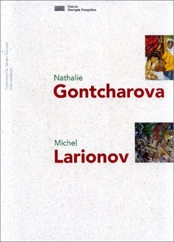 Michel Larionov, Nathalie Gontcharova
