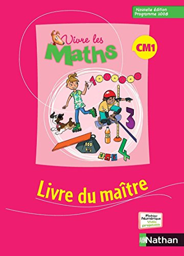 Vivre les maths CM1 : livre du maître