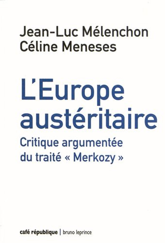 L'Europe austéritaire : le traité Merkozy