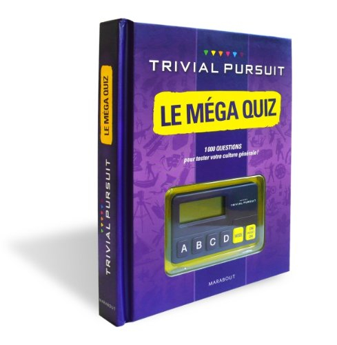 Trivial Pursuit, le méga quiz : 1.000 questions pour tester votre culture générale !