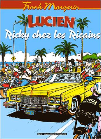 Lucien. Vol. 7. Ricky chez les Ricains