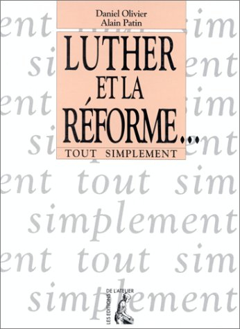 Luther et la Réforme