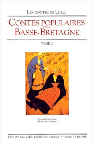Contes populaires de Basse-Bretagne. Vol. 2