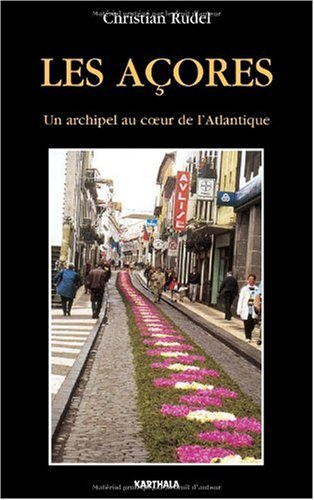 Les Açores : un archipel au coeur de l'Atlantique