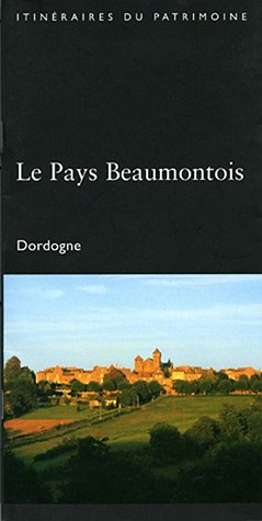 Le pays beaumontois : Dordogne