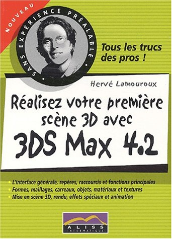 Réalisez votre première scène 3D avec 3DS Max 4.2