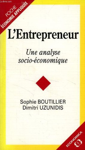 L'entrepreneur : une analyse socio-économique