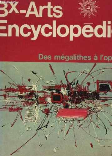 bx-arts - encyclopedie - des megalithes a l'op'art.