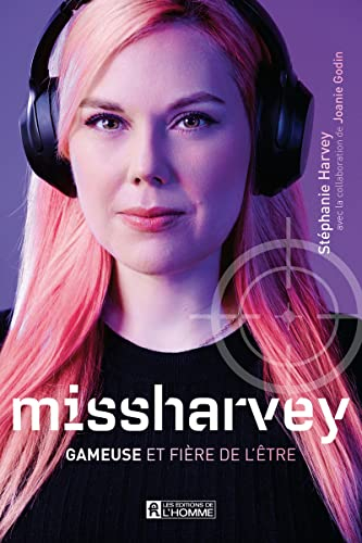 missharvey : gameuse et fière de l'être
