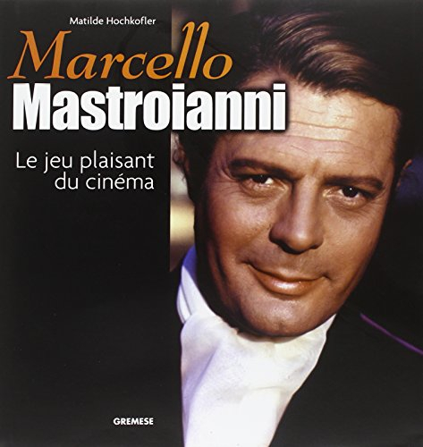 Marcello Mastroianni : le jeu plaisant du cinéma