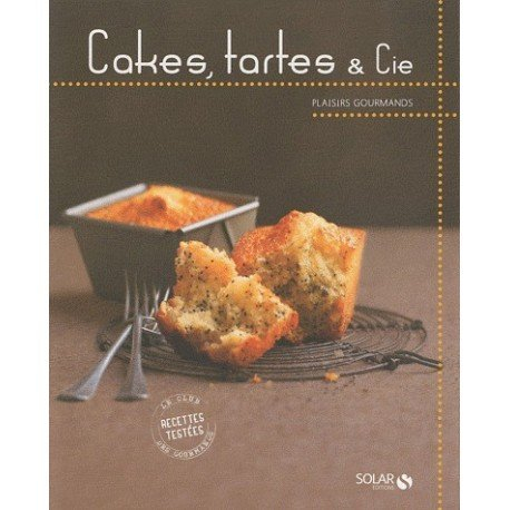 Cakes, tartes & Cie