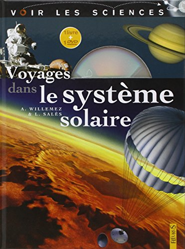 Voyages dans le système solaire