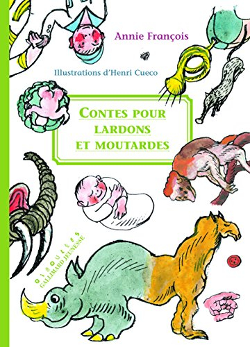 Contes pour lardons et moutardes