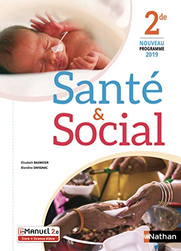 Santé & social, 2de : i-manuel 2.0, livre + licence élève : nouveau programme 2019