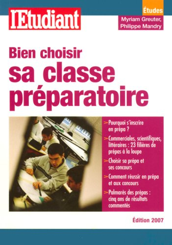 Bien choisir sa classe préparatoire