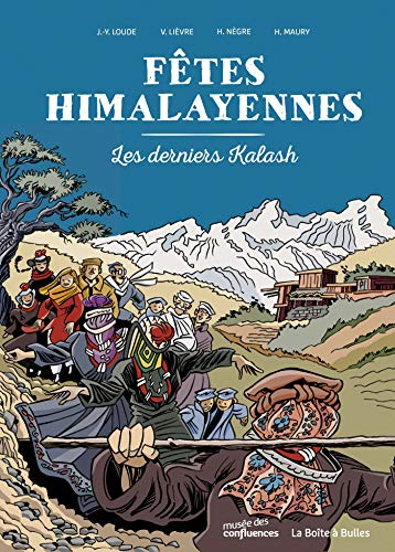 Fêtes himalayennes : les derniers Kalash
