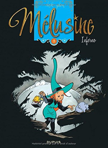 Mélusine. Vol. 3. Inferno