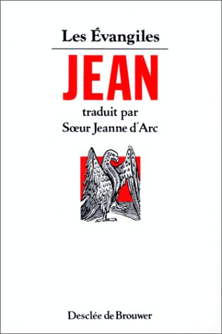 Evangile selon Jean : Les Evangiles