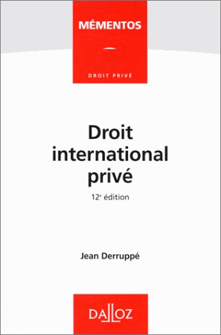 DROIT INTERNATIONAL PRIVE. 12ème édition 1997