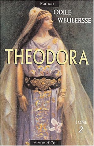 Théodora : courtisane et impératrice
