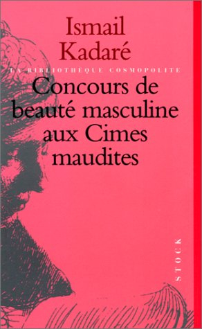 Concours de beauté masculine aux Cimes maudites : et autres récits