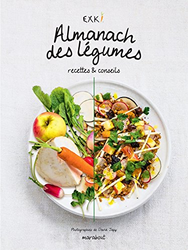 Almanach des légumes : recettes & conseils