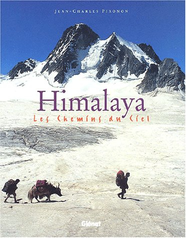 Himalaya : les chemins du ciel
