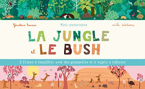 La jungle et le bush