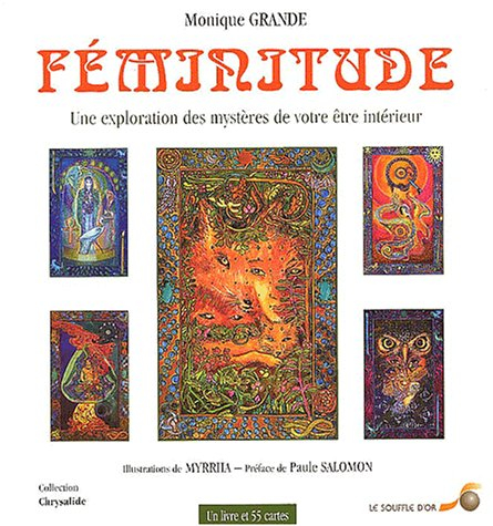 Féminitude : Une Exploration des mystères de votre être intérieur (1 livre + 54 cartes)