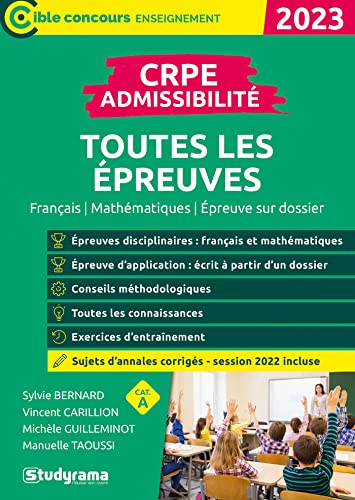 CRPE admissibilité, toutes les épreuves : français, mathématiques, épreuve sur dossier, cat. A : 202