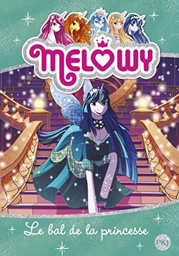 Melowy. Vol. 8. Le bal de la princesse