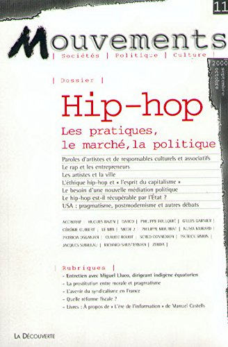 Mouvements, n° 11. Hip-hop : les pratiques, le marché, la politique