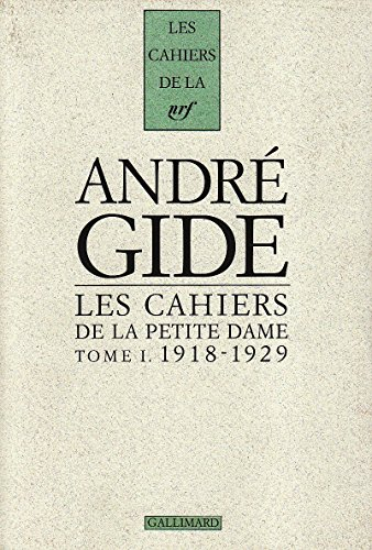 Les Cahiers de la Petite Dame. Vol. 1. 1918-1929