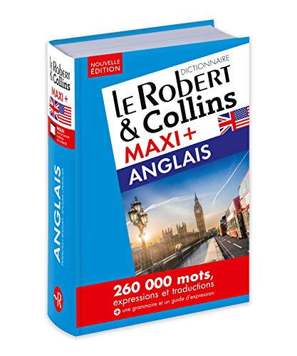 Dictionnaire Le Robert & Collins Maxi Plus Anglais et sa Version Numérique à Télécharger
