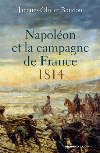 Napoléon et la campagne de France, 1814