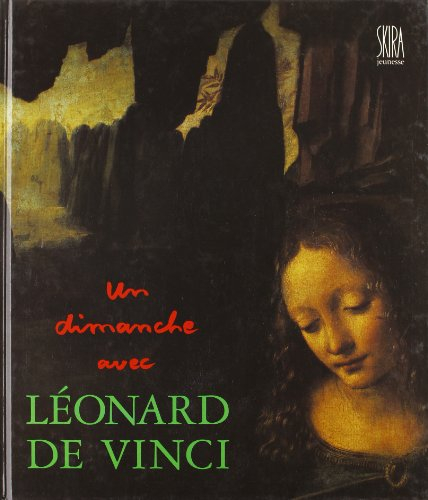 Un Dimanche avec Léonard de Vinci