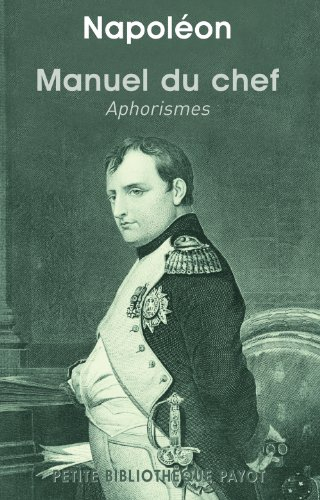 Manuel du chef : aphorismes