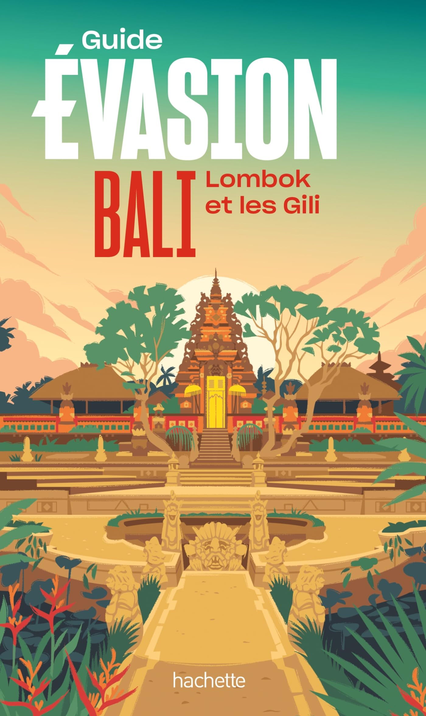 Bali, Lombok et les Gili