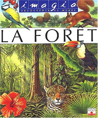 La forêt
