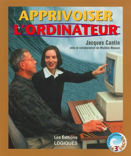 apprivoiser l'ordinateur
