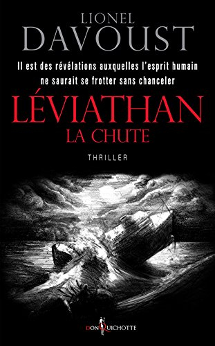 Léviathan. Vol. 1. La chute