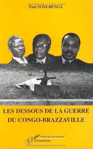 Les dessous de la guerre du Congo Brazzaville