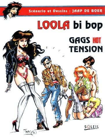 Les aventures de Loola Bi Bop : gags hot tension